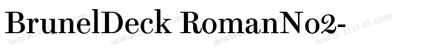 BrunelDeck RomanNo2字体转换